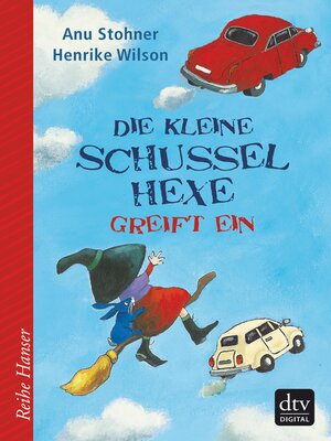 cover image of Die kleine Schusselhexe greift ein